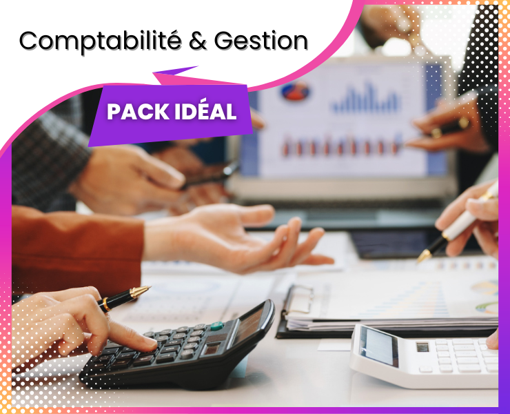 Pack Comptabilité, Gestion et Fiscalité